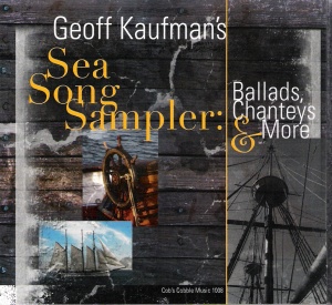 Sea Song Sampler: Ballads, Chanteys & More